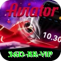 36d BR VIP